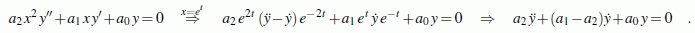 Eulersche Differenzialgleichung 2. Ordnung wird zu linearer Differenzialgleichung mit konstanten Koeffizienten