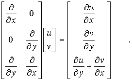 Beispiel für einen Matrixdiffenzialoprator (aus der ebenen Elastizitätstheorie)