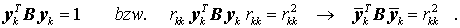 Berücksichtigung der Bedingung der "B-Orthonormiertheit"