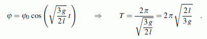 Berechnung der Schwingungsdauer aus der linearen Differenzialgleichung, die nur für kleine Pendelausschläge gültig ist