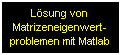Matlab-Functions eig und eigs, vollständiges und partielles Matrizeneigenwertproblem, Beispiel: Eigenschwingungen eines biegesteifen Rahmens